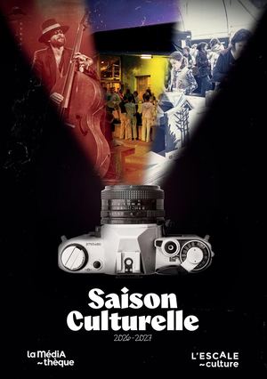 Escale Culture Saison 2026-2027