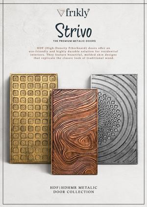 Strivo Premium Metallic Doors by Frikly | HDF & HDHMR Door Design Catalogue