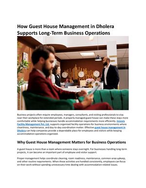 How Guest House Management in Dholera Supports Long-Term Business Operations