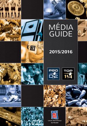 Ligue Nationale De Rugby - Media Guide 2015-2016