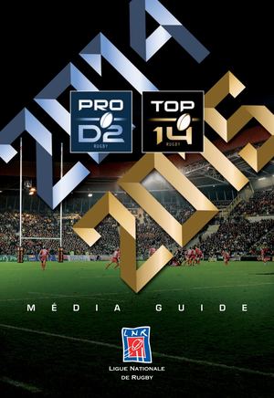 Ligue Nationale De Rugby - Media Guide 2014-2015