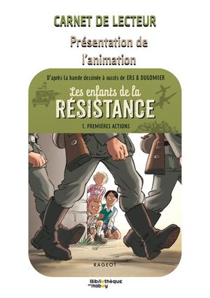 Carnet De Lecteur Les Enfants De La Résistance