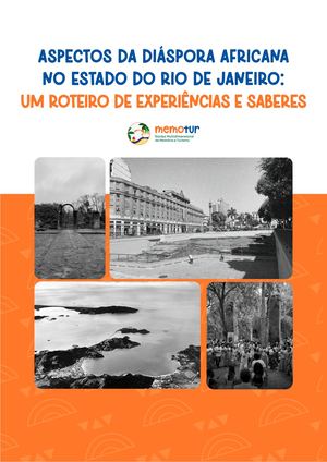 Aspectos Da Diáspora Africana No Estado Do Rio De Janeiro