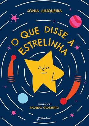 O Que Disse A Estrelinha