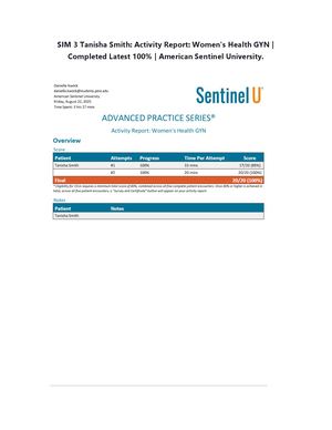 SIM 3 Tanisha Smith: Activity Report: Women's Health GYN | Completed Latest 100% | American Sentinel University.