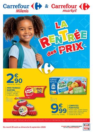 CATALOGUE PROMO CARREFOUR MARKET/ MILENIS GUADELOUPE RENTRÉE DES CLASSES AOÛT 2026