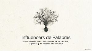 Influencers De Palabras Presentación 18 8 2026