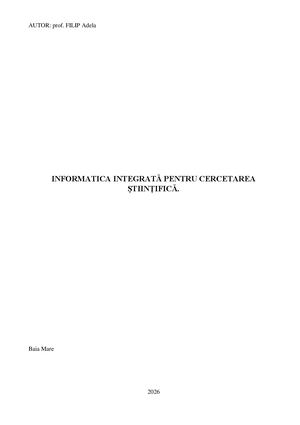 INFORMATICA INTEGRATĂ PENTRU CERCETAREA ȘTIINȚIFICĂ.