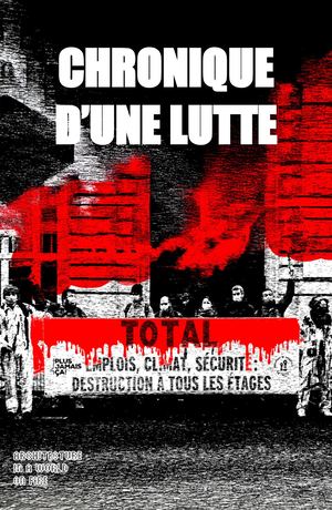 Chronique d'une lutte