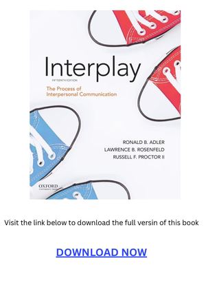 Adler Interplay The Process Of Interpersonal Communication 15 edition Pdf