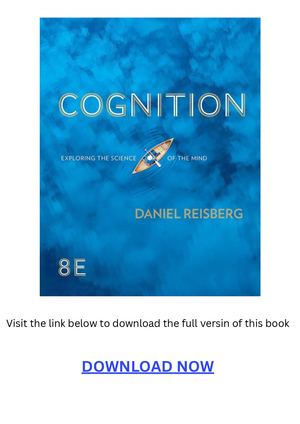 Cognition Exploring The Science Of The Mind 8th edition PDF