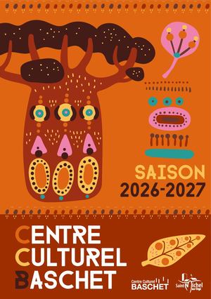 Centre Culturel Baschet / Saison 2026-2027