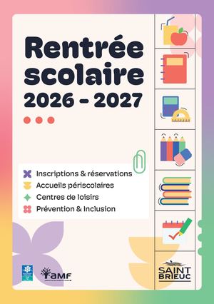 Guide rentrée scolaire 2026-2027