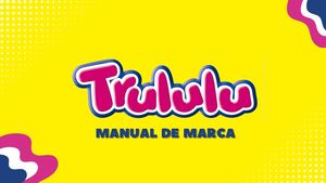 Manual De Marca Trululu