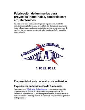 Fabricación De Luminarias Para Proyectos Industriales, Comerciales Y Arquitectónicos