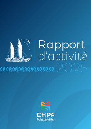 Rapport D'activité 2025 CHPF