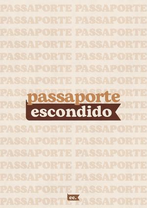 Passaporte Escondido 2026 | Estante Escondida