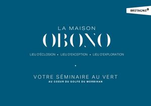 Séminaire Au Vert | La Maison OBONO