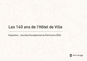 Exposition : Les 140 ans de l'Hôtel de Ville