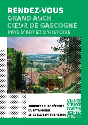 RENDEZ-VOUS GRAND AUCH CŒUR DE GASCOGNE PAYS D'ART ET D'HISTOIRE JOURNÉES EUROPÉENNES DU PATRIMOINE 2026