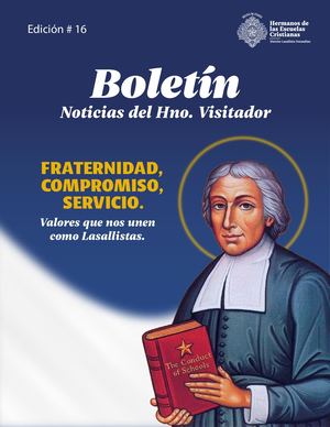 Boletín Noticias del Hno. Visitador - Edición #16