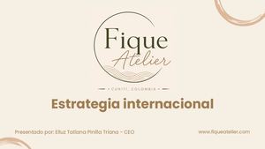 Fique Atelier Estrategia Internacional Elluz Pinilla