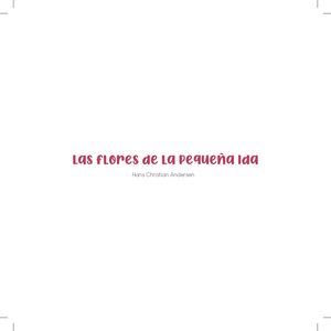 Las Flores De La Pequeña Ida Luisana Olarte