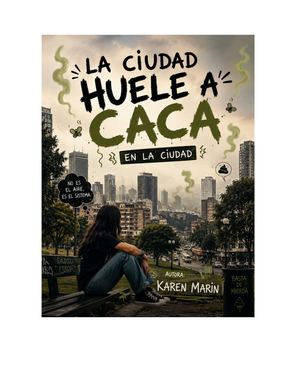 La Ciudad Huele A Caca Michel