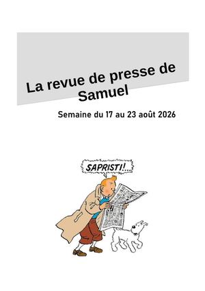 Revue De Presse De La Semaine Du 17 Au 23 Août 2026 Samuel C Vf