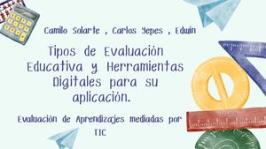 Tipos De Evaluación Educativa Y Herramientas Digitales Para Su Aplicación