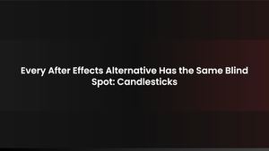Every After Effects Alternative Has the Same Blind Spot: Candlesticks