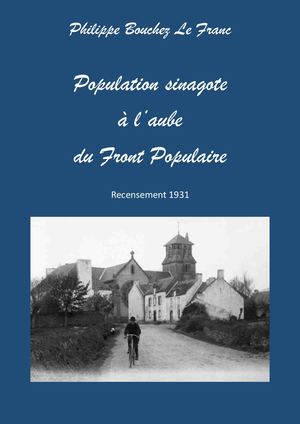 1931 : Population sinagote à l'aube du Front Populaire (Recensement 1931)