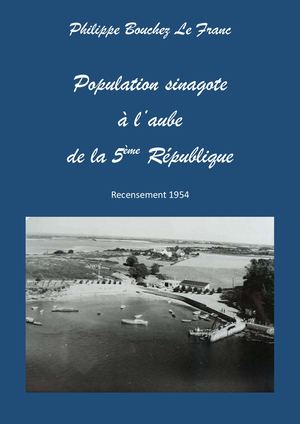 1954 : Population sinagote à l'aube de la 5ème République (Recensement 1954)