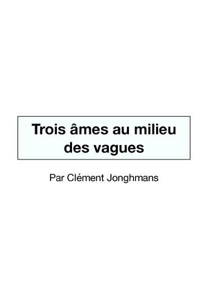 Trois âmes au milieu des vagues