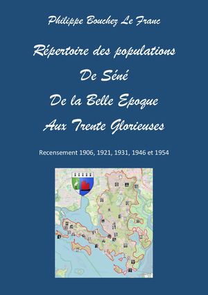 Repertoire Séné (Recensements 1906, 1921, 1931, 1946 et 1954)