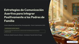 Estrategias De Comunicacion Asertiva Para Integrar Positivamente A Los Padres De Familia (1)