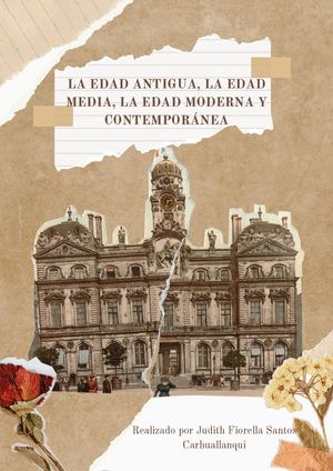 La edad antigua, la edad media, la edad moderna y contemporánea