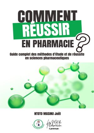 Comment Reussir En Pharmacie Livre