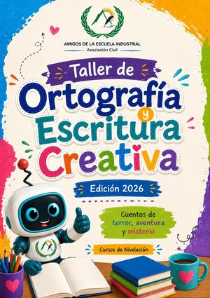 Antología Taller de Ortografía y Escritura Creativa 2026