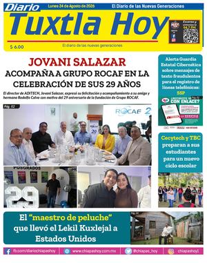 Tuxtla Hoy 24 De Agosto 2026 Ok