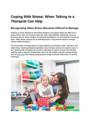 Coping With Stress When Talking To A Therapist Can Help
