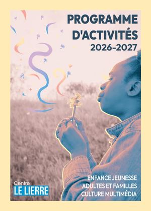 Centre "Le Lierre" - Programme d'activitiés 2026-2027