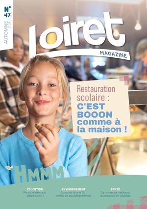 LOIRET MAGAZINE N°47 (AUTOMNE 2026)