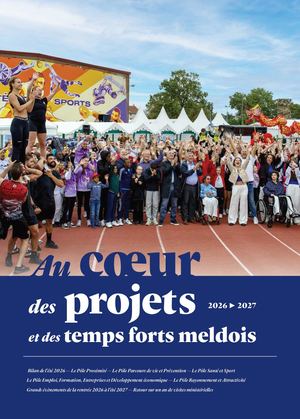 Meaux 2026 -2027 : Au coeur des projets et des temps forts meldois