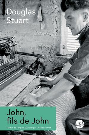 Douglas Stuart - John, fils de John - Extrait