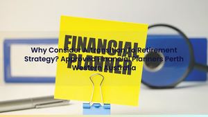 Why Consider A Transition To Retirement Strategy? Approved Financial Planners Western Australia