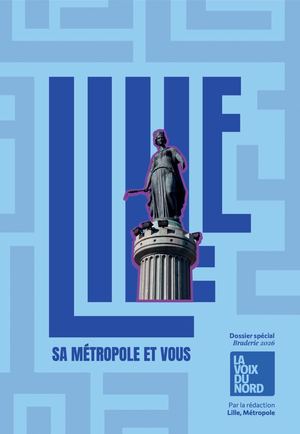 Guide Voix du Nord Braderie Lille 2026