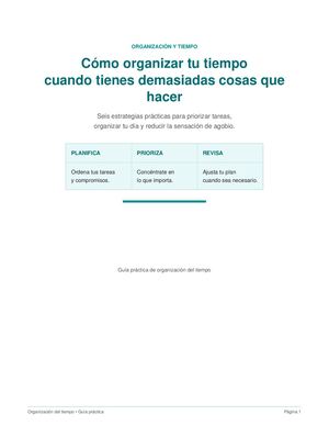 Como Organizar Tu Tiempo Cuando Tienes Demasiadas Cosas Que Hacer