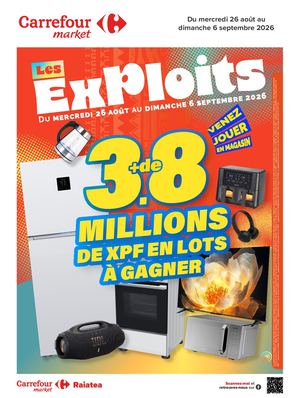 Catalogue Carrefour Market - EXPLOITS 1 - 26/08 au 06/09