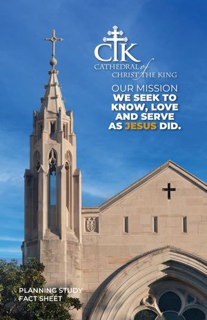 Cathedral of Christ the King Fact Sheet